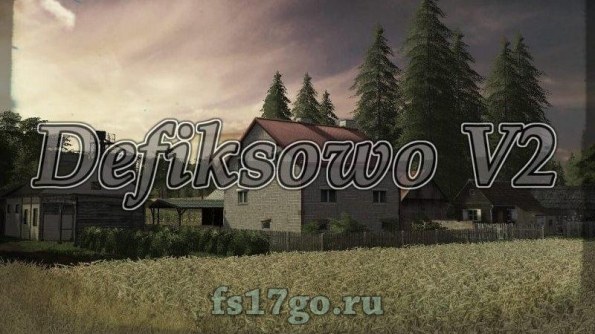 Мод карты «Defiksowo Map» для Farming Simulator 2017