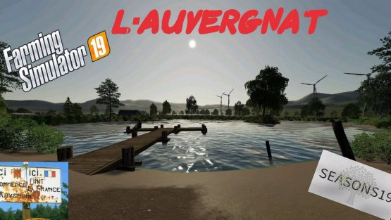 Карта «L'Auvergnate» для Farming Simulator 2019