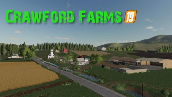 Карта «Crawford Farms» для Farming Simulator 2019