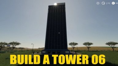 Мод «Build A Tower 06» для Farming Simulator 2019