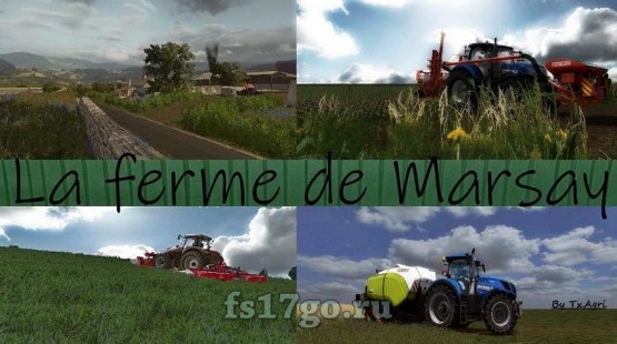 Малая карта «Ferme de Marsay» для Farming Simulator 2017