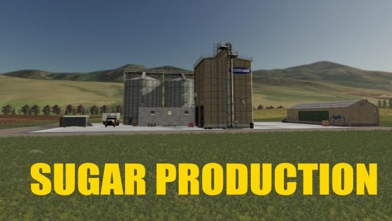 Мод «Производство сахара - Sugar Production Placeable» для FS 2019