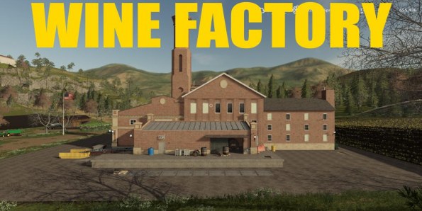 Мод Винодельня «Wine Factory» для Farming Simulator 2019